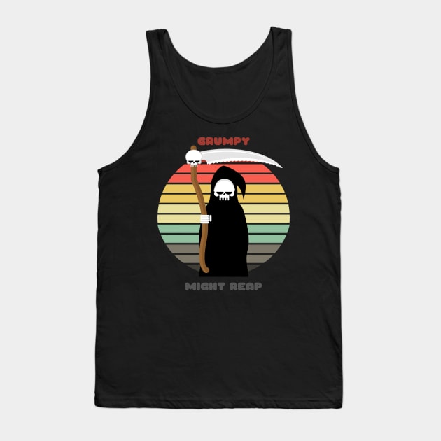 Sunset Reaper / Grumpy, Might Reap Tank Top by nathalieaynie